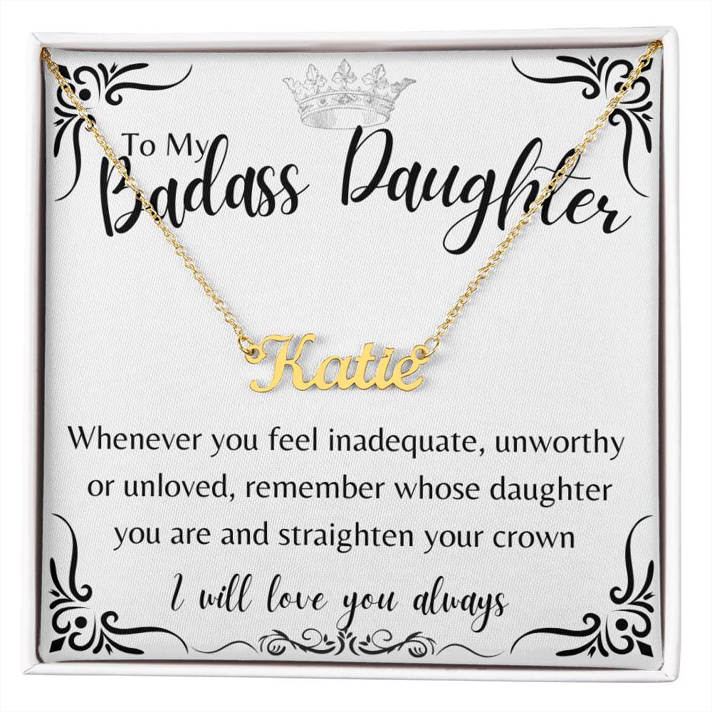 To My Badass Daughter