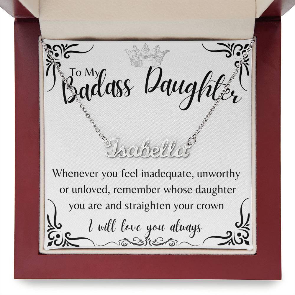 To My Badass Daughter