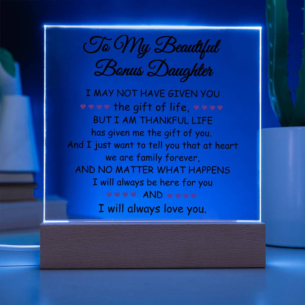 To My Beautiful Bonus Daughter