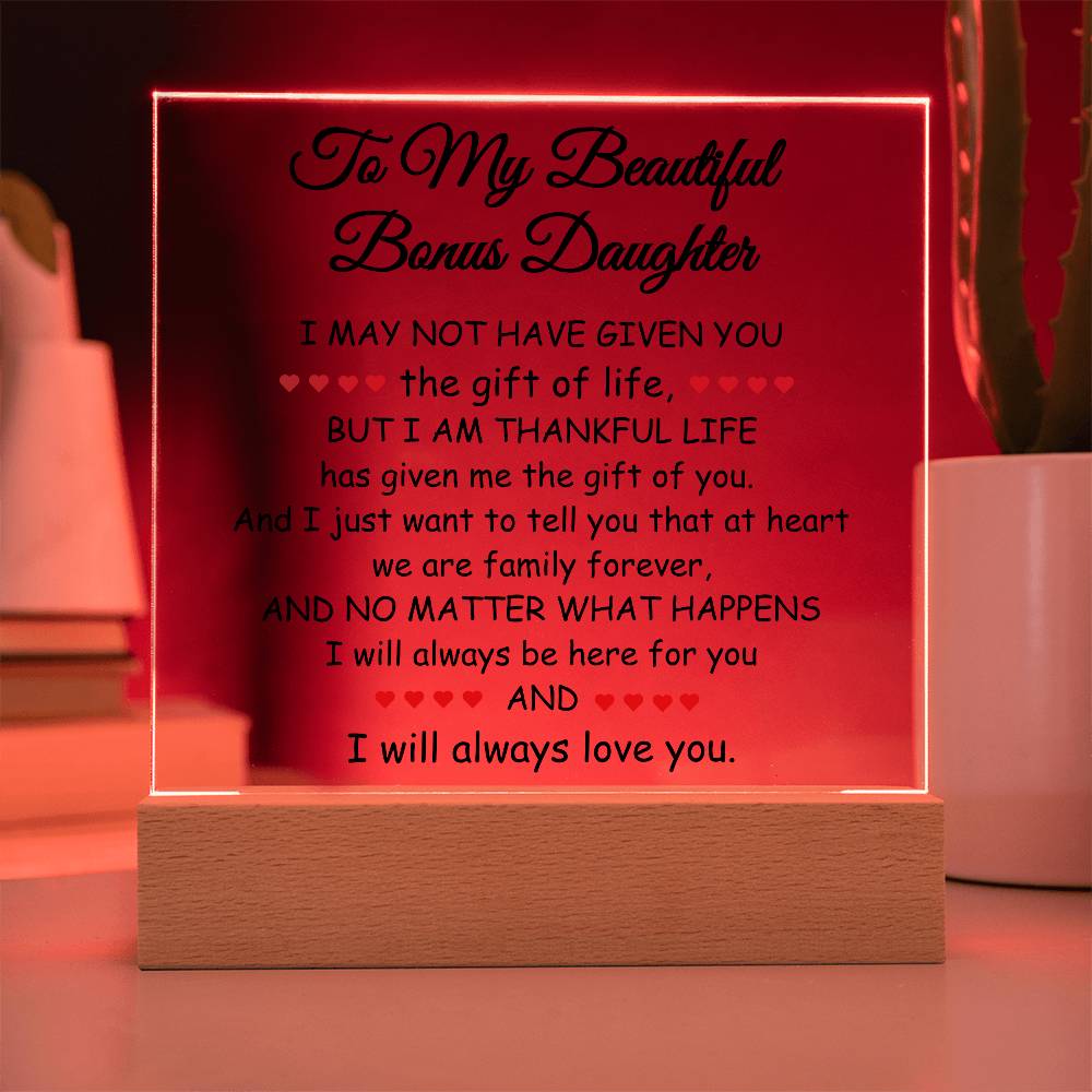 To My Beautiful Bonus Daughter